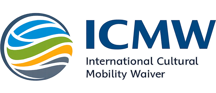 ICMW - International Cultural Mobility Waiver